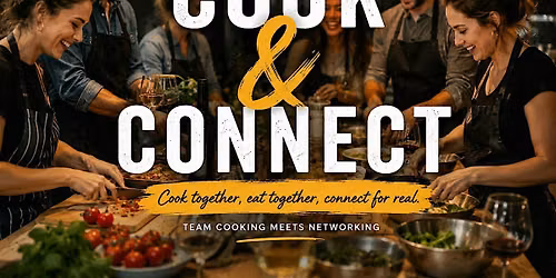 Cook & Connect Paris | Team Cooking Meets Networking