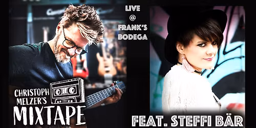 Christoph Melzer\u2019s Mixtape feat. Steffi B\u00e4r