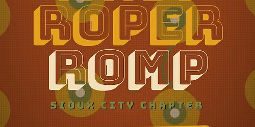 3rd Annual Sioux City Roper Romp
