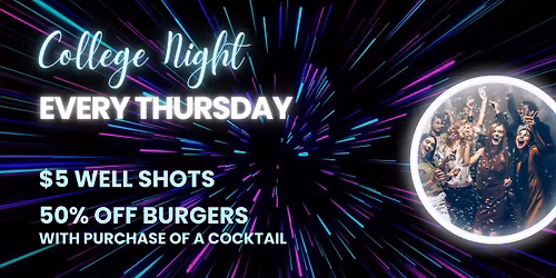 College Night Thursdays