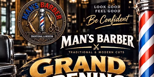 MAN\u2019S BARBER - GRAND OPENING