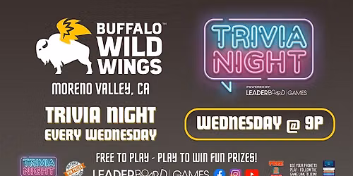 Trivia Night | Buffalo Wild Wings - Moreno Valley CA - WED 9p