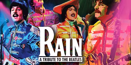 Rain - A Tribute to The Beatles - Toronto