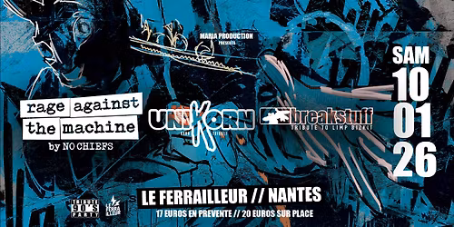 NO CHIEFS (tribute to RATM) + UNIKORN (tribute to Korn) + BREAK STUFF (tribute to Limp Bizkit)