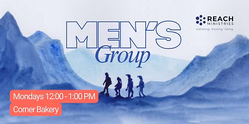 NEW! Men's Group - Mondays at Noon