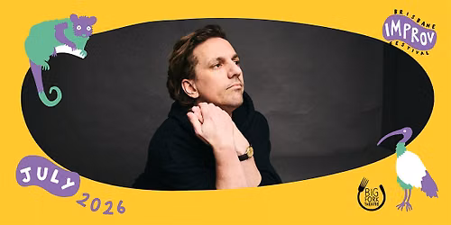 Ben Russell & Friends | Brisbane Improv Festival 2026