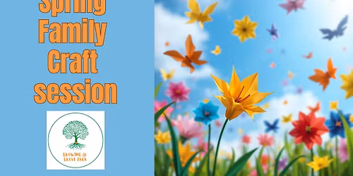 Spring Family Arts and Craft Session