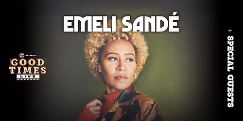 Emeli Sand\u00e9 plus Special Guests