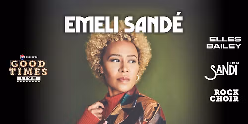 Emeli Sand\u00e9 plus Special Guests