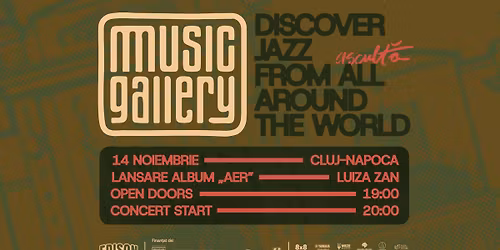 Music Gallery Concert - Luiza Zan \/ Lansare album "AER"
