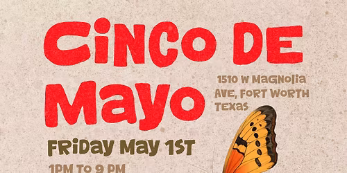 The Monarch Market - Cinco De Mayo Celebration