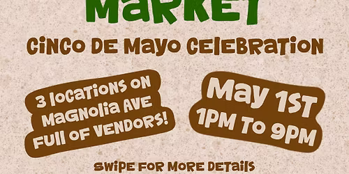 The Monarch Market - Cinco De Mayo Celebration