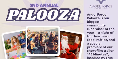 2nd Annual Angel Force Palooza