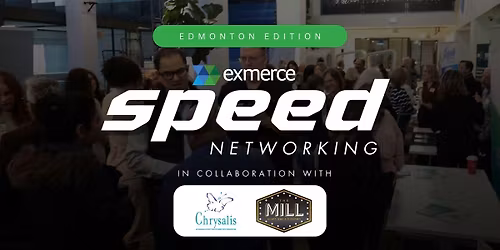 Exmerce Speed Networking | Edmonton