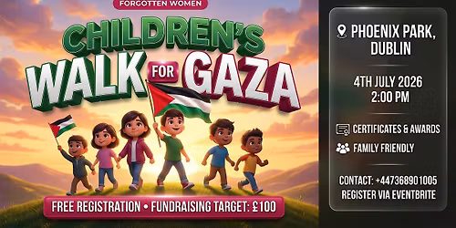 Children\u2019s Walk for Gaza in Dublin Phoenix Park