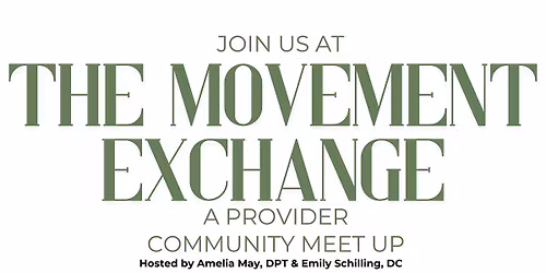 The Movement Exchange: A Provider Community Meet Up