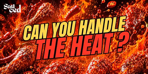 \ud83d\udd25 CAN YOU HANDLE IT? \u2013 HEAT CHALLENGE NIGHT \ud83c\udf36\ufe0f