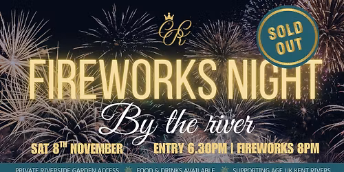 Fireworks Night by the River - NOW SOLD OUT!