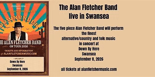 The Alan Fletcher Band Live in Swansea