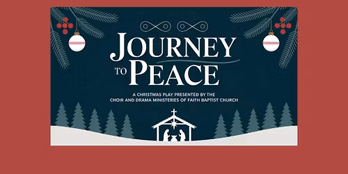 Journey to Peace .... December 13 & 14, 2025