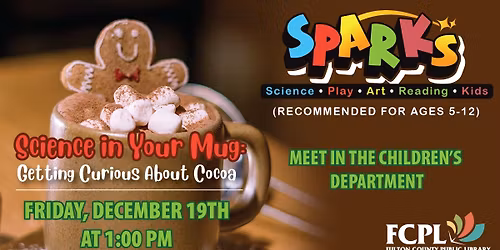 (SPARKS) Science in Your Mug: Getting Curious About Cocoa