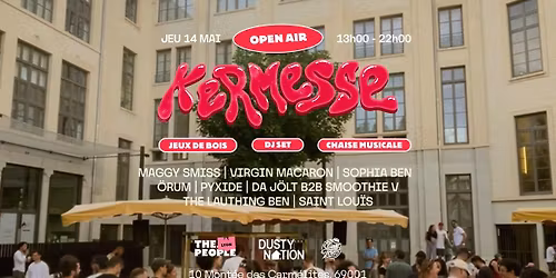 Kermesse Open Air - Dusty Nation x The People Lyon