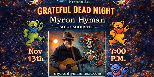 Grateful Dead Night Solo Acoustic with Myron Hyman at Mudpuppies