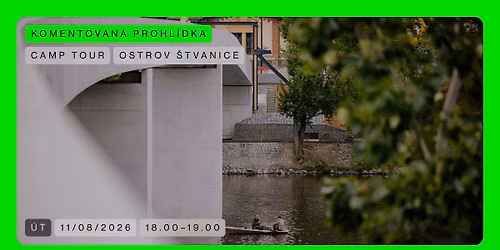 CAMP TOUR \ud83d\udfe2 Ostrov \u0160tvanice