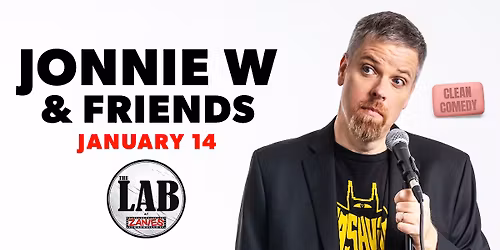 Jonnie W & Friends at The Lab at Zanies