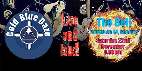 Cold Blue Daze Rock the Bell!
