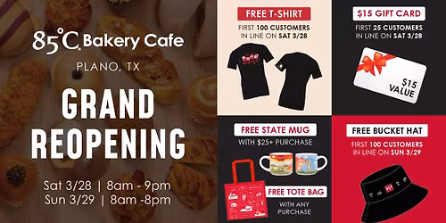 [Event] 85\u00b0C Bakery Cafe - Plano, TX Grand Re-Opening Celebration