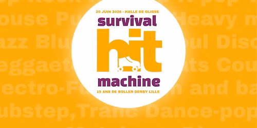 Survival 15 ans - Hit Machine