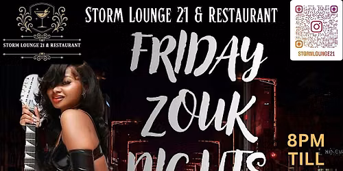 Friday Zouk\/ Konpa Nights