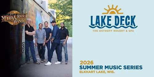 Mark Croft Band LIVE at the Lake Deck