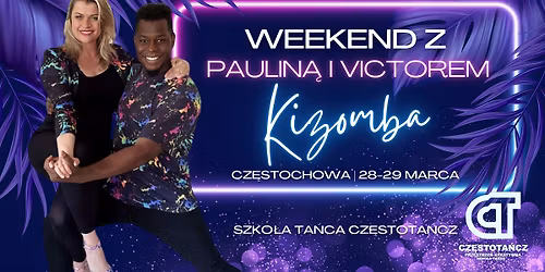 Weekendowe Warsztaty Kizomby Fusion z Paulin\u0105 i Victorem