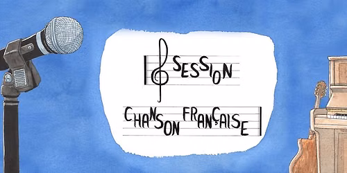 Session chansons - Juillet 2026