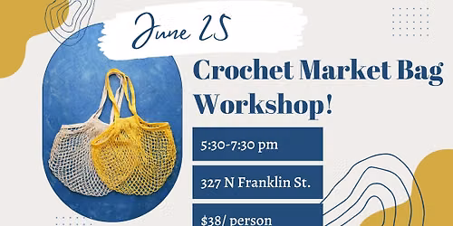 Crochet Market Bag Workshop