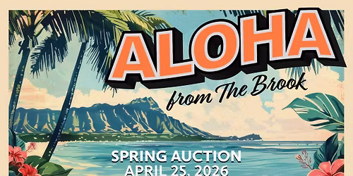 Aloha from The Brook: Spring Auction