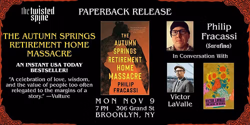 THE AUTUMN SPRINGS RETIREMENT HOME MASSACRE with Philip Fracassi