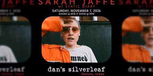 Sarah Jaffe w\/ Static Diary - Live at Dan's Silverleaf
