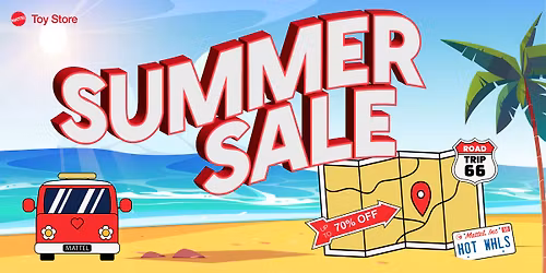 The Mattel Toy Store Summer Sale