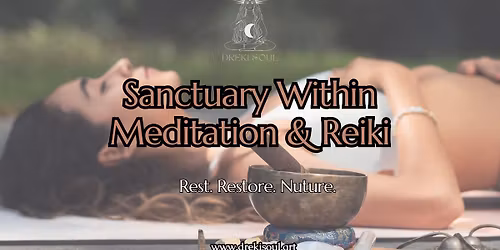 Sanctuary Within: Meditation & Reiki
