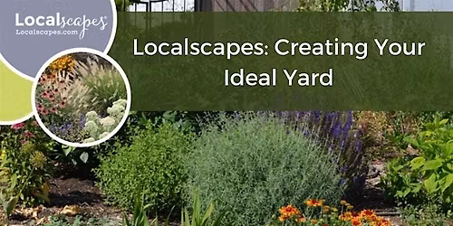 Localscapes: Creating Your Ideal South Jordan Yard