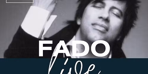 Fado Night featuring Tony Gouveia
