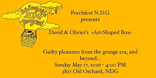 "Art-Shaped Box" plays PorchfestNDG