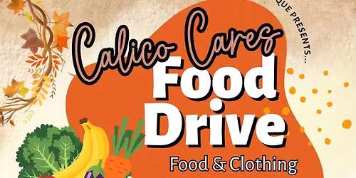 Calico Cares Food Drive