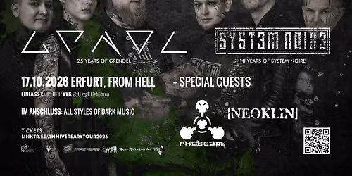 GRENDEL & SYSTEM NOIRE + PHOSGORE & NEOKLIN | Anniversary Tour 2026 @ Erfurt, From Hell
