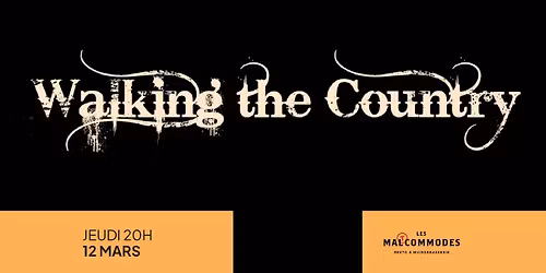 WALKING THE COUNTRY AU MALTCOMMODES