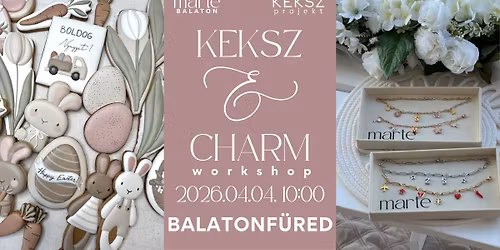 \u2728 Sweet Easter \u2013 Keksz & Charm Workshop \ud83d\udc23