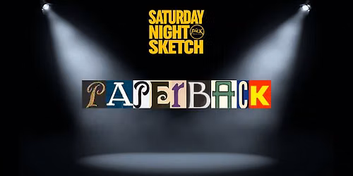 SATURDAY NIGHT SKETCH: Paperback